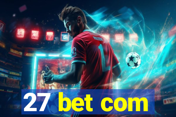 27 bet com